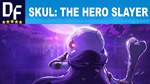  Skul: The Hero Slayer [STEAM аккаунт]