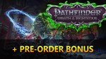 Pathfinder: Wrath of the Righteous + Pre-Order Bonus