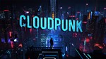 Cloudpunk + DLC City of Ghosts [Steam аккаунт]GLOBAL