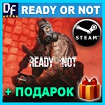 ・READY OR NOT・STEAM АККАУНТ・ГАРАНТИЯ + ПОДАРОК + ИГРЫ
