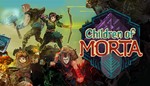 Children of Morta + DLC ️STEAM Аккаунтна 90 дней