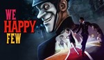 We Happy Few Digital Deluxe Edition️STEAMна 90 дней