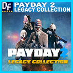 PAYDAY 2 Legacy Collection ️STEAM Аккаунт