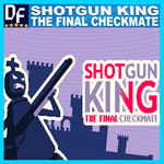 Shotgun King: The Final Checkmate ️STEAM Аккаунт