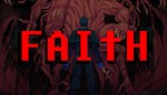 FAITH: The Unholy Trinity ️STEAM Аккаунтна 90 дней