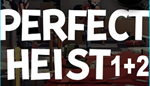 Perfect Heist Bundle️STEAM Аккаунтна 90 дней