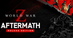 World War Z: Aftermath - ОНЛАЙН ️STEAMна 30 дней