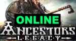 Ancestors Legacy - ОНЛАЙН ️STEAM Аккаунтна 30 дней