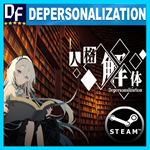 ・DEPERSONALIZATION ・STEAM АККАУНТ・