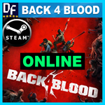 Back 4 Blood - ОНЛАЙН ️STEAM Аккаунт