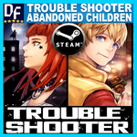 TROUBLESHOOTER: Abandoned Children ️STEAM Аккаунт