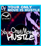 Your Only Move Is HUSTLE️ГАРАНТИЯ ПОДАРОК ️ИГРЫ - изображение № 2