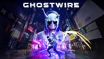 Ghostwire: Tokyo Deluxe STEAM Аккаунтна 90 дней