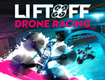 Liftoff®: FPV Drone Racing ️STEAM Аккаунт