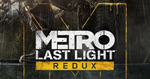 Metro: Last Light Redux ️STEAM Аккаунтна 90 дней