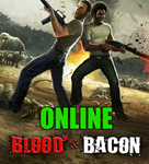 Blood and Bacon - ОНЛАЙН️STEAM Аккаунт