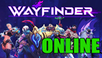 Wayfinder - Base Founder’s - ОНЛАЙНSTEAMна 30 дней