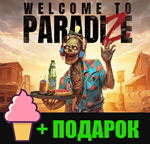 Welcome to ParadiZe+ DLC️STEAM ️ГАРАНТИЯ + ИГРЫ