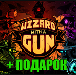 Wizard with a Gun ️STEAMГАРАНТИЯПОДАРОК️+ИГРЫ