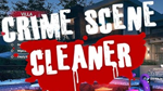CRIME SCENE CLEANER — STEAM АККАУНТ на 90 дней