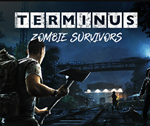 ・TERMINUS: ZOMBIE SURVIVORS・STEAM АККАУНТ・ГАРАНТИЯ・