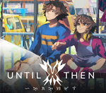 ・UNTIL THEN・STEAM АККАУНТ・ГАРАНТИЯ + ПОДАРОК・