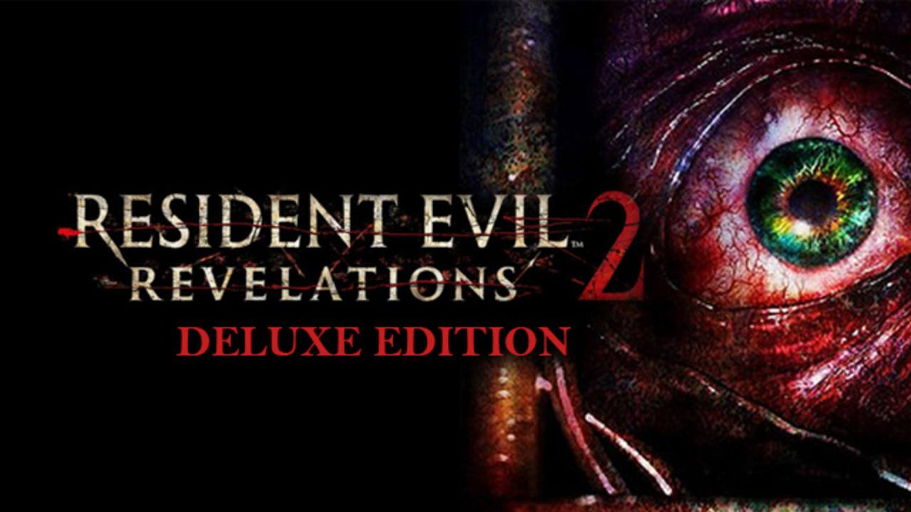 RESIDENT EVIL REVELATIONS 2 DELUXE (STEAM) + ПОДАРОК