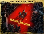 BACK 4 BLOOD ULTIMATE (STEAM/РФ) 0% КАРТОЙ + ПОДАРОК