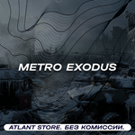 Metro Exodus - Ключ Steam [РФ+КЗ+УК+СНГ+ЛАТАМ]