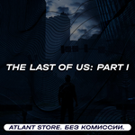 The Last of Us™: Part I - Ключ Steam [РФ+СНГ+ТР+ЕС]