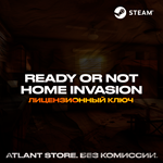 Ready or Not: Home Invasion - Ключ Steam [РФ+СНГ]