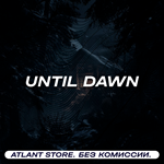 Until Dawn™ - Ключ Steam [КЗ+РБ+УК+СНГ, КРОМЕ РФ]