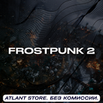 Frostpunk 2 - Ключ Steam [РФ+КЗ+УК+СНГ]