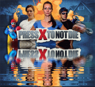 Can not die. Press x to not die.