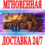 Torchlight II ⭐Steam\РФ+Весь Мир\Key⭐ + Бонус