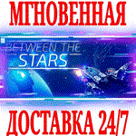 Between the Stars ⭐Steam\РФ+Весь Мир\Key⭐ + Бонус