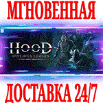 Hood: Outlaws & Legends STEAMКЛЮЧРФ+ВЕСЬ МИР +