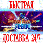 Rainbow Reactor: Fusion VR OCULUS QUEST АВТО 24/7
