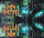 Into the Pit ⭐Steam\RegionFree\Key⭐ + Бонус