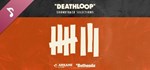 DEATHLOOP Deluxe Edition ⭐Steam\РФ+Весь Мир\Key⭐ + - изображение № 3