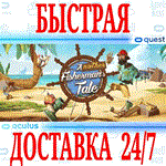 Another Fisherman's Tale VR OCULUS QUEST АВТО 24/7