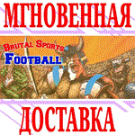 Brutal Sports - Football ⭐Steam\РФ+Весь Мир\Key⭐ + 