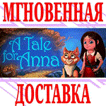 A Tale for Anna ⭐Steam\РФ+Весь Мир\Key⭐ + Бонус