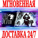 Have a Nice Death STEAMКЛЮЧРФ+ВЕСЬ МИР +