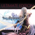 The Legend of Heroes: Trails into Reverie Ultimate Edit