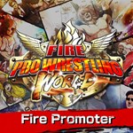 Fire Pro Wrestling World - Fire Promoter PS4 | Турция |