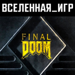 Final DOOM (РФ/СНГ/REGION FREE) STEAM КЛЮЧ 