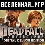 Deadfall Adventures Deluxe Edition (РФ/СНГ/STEAM) 