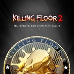 ⭐️Killing Floor 2 Ultimate Edition / Steam / РФ+МИР