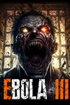 ⭐️EBOLA 3 / Steam Key / РФ+МИР